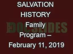 SALVATION HISTORY Family Program – February 11, 2019