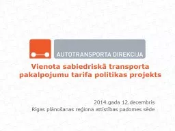 Vienota sabiedriskā transporta pakalpojumu tarifa politikas projekts