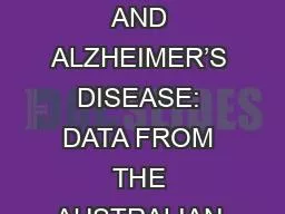 DIET, NEUROIMAGING BIOMARKERS AND ALZHEIMER’S DISEASE: DATA FROM THE AUSTRALIAN IMAGING,