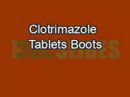 PPT-Clotrimazole Tablets Boots