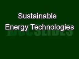 Sustainable  Energy Technologies