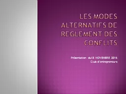 LES MODES ALTERNATIFS DE REGLEMENT DES CONFLITS