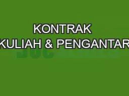 KONTRAK KULIAH & PENGANTAR