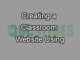Creating a Classroom Website Using