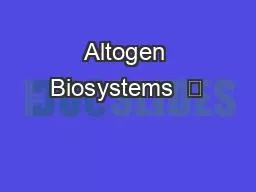 Altogen Biosystems  