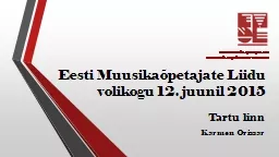 Eesti Muusikaõpetajate Liidu volikogu 12. juunil 2015