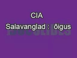 PPT-CIA Salavanglad : õigus