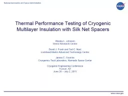 Thermal Performance Testing of Cryogenic Multilayer Insulation with Silk Net Spacers
