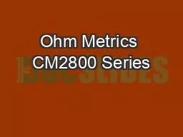 Ohm Metrics CM2800 Series