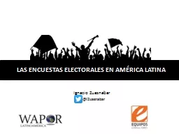 LAS ENCUESTAS ELECTORALES EN AMÉRICA LATINA