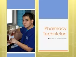 Pharmacy Technician Program Orientation