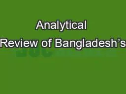 Analytical Review of Bangladesh’s