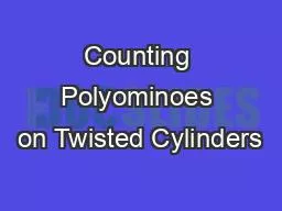 Counting Polyominoes on Twisted Cylinders