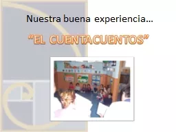 PPT-“EL CUENTACUENTOS” Nuestra