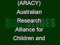 Robbie  Boyes Member (ARACY) Australian Research Alliance for Children and Youth, Life Member (