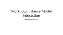 Workflow-Instance Model Interaction