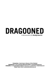 DRAGOONED A documentary by Sandy Amerio Production  Sa