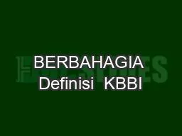 BERBAHAGIA Definisi  KBBI