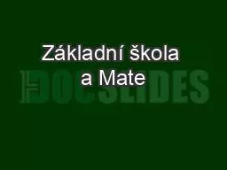 Základní škola a Mate