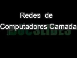 PPT-Redes de Computadores Camada