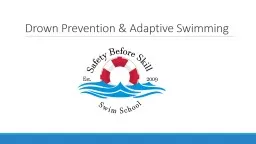 Drown Prevention & Adaptive Swimming