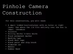 Pinhole Camera Construction