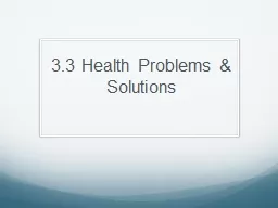 3.3  Health   Problems  &