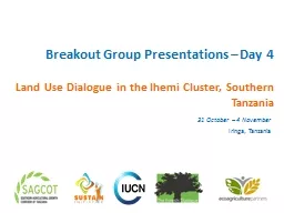 Breakout Group Presentations – Day 4