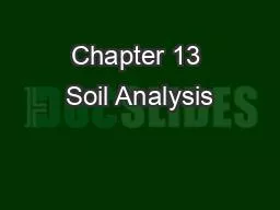 Chapter 13 Soil Analysis