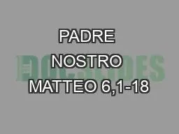 PADRE NOSTRO MATTEO 6,1-18
