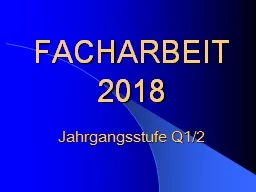 FACHARBEIT  2018 Jahrgangsstufe