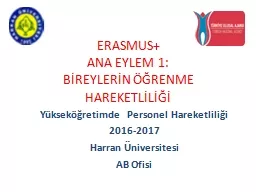 ERASMUS+ ANA EYLEM 1: BİREYLERİN ÖĞRENME HAREKETLİLİĞİ