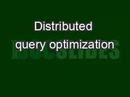 PPT-Distributed query optimization