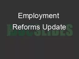 Employment Reforms Update