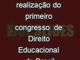 40 anos da realização do primeiro congresso  de Direito Educacional do Brasil