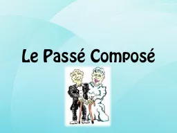 Le Pass é  Composé ÊTRE