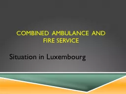 Combined     Ambulance  and
