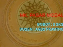 Bobot : 3 sks Dosen : Agus prayitno