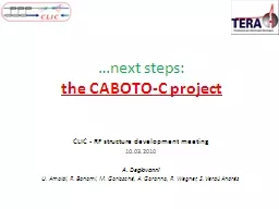 …next steps: the  CABOTO-C project