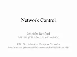 Network Control Jennifer Rexford