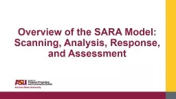 PPT-Overview of the SARA Model: Scanning, Analysis, Response, and Assessment