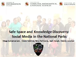 Safe Space and Knowledge Discovery: