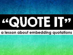 a  lesson about embedding quotations