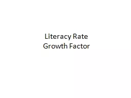 Literacy Rate Growth Factor