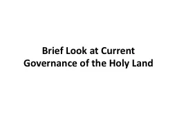 Brief Look at Current Governance of the Holy Land