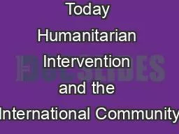 Geopolitics Today Humanitarian Intervention and the International Community