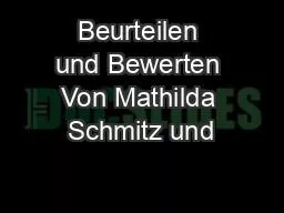 Beurteilen und Bewerten Von Mathilda Schmitz und