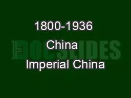 1800-1936 China  Imperial China