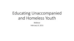 PPT-Educating Unaccompanied and Homeless Youth