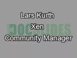 Lars Kurth Xen Community Manager